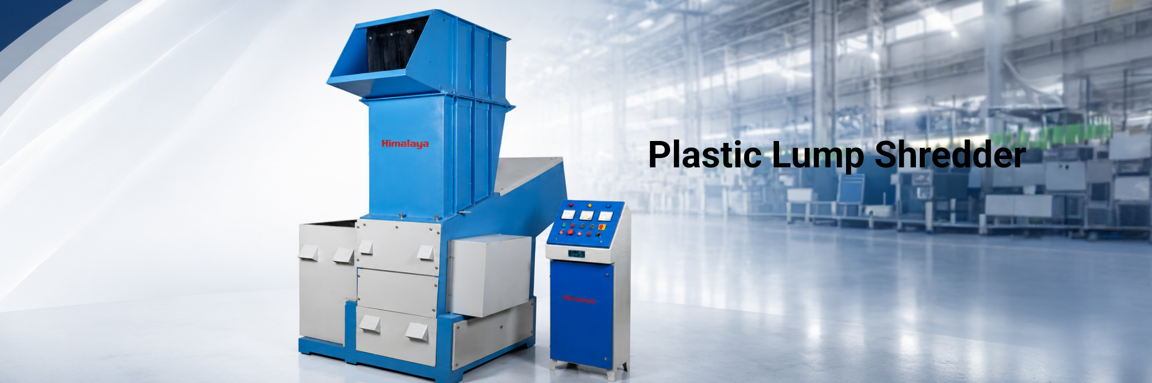 Plastic Lump Shredder Banner